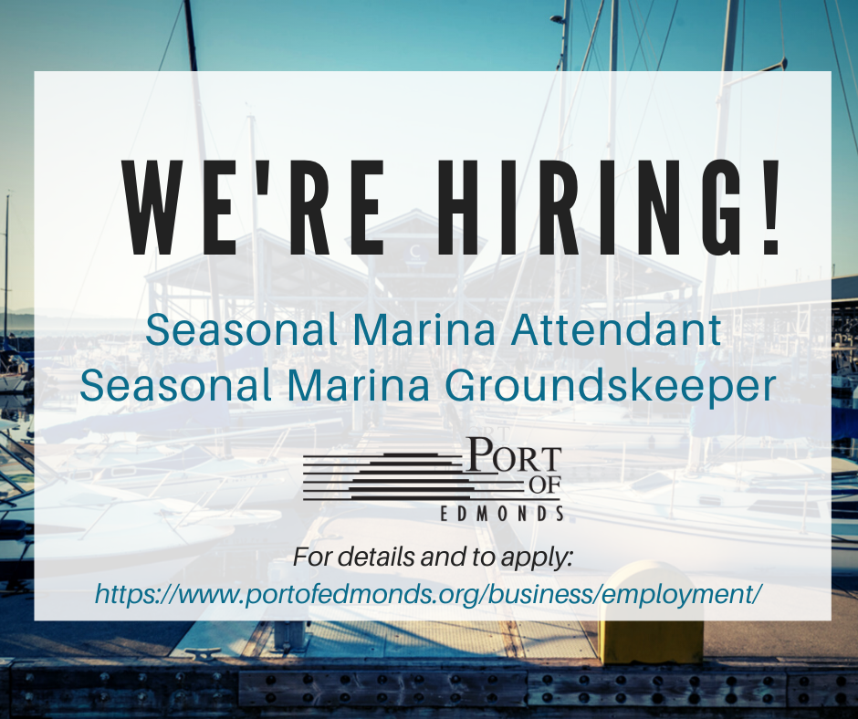 Sponsored Port of Edmonds hiring seasonal marina attendant